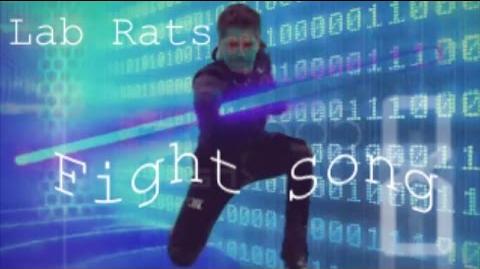 Lab Rats Fight Song