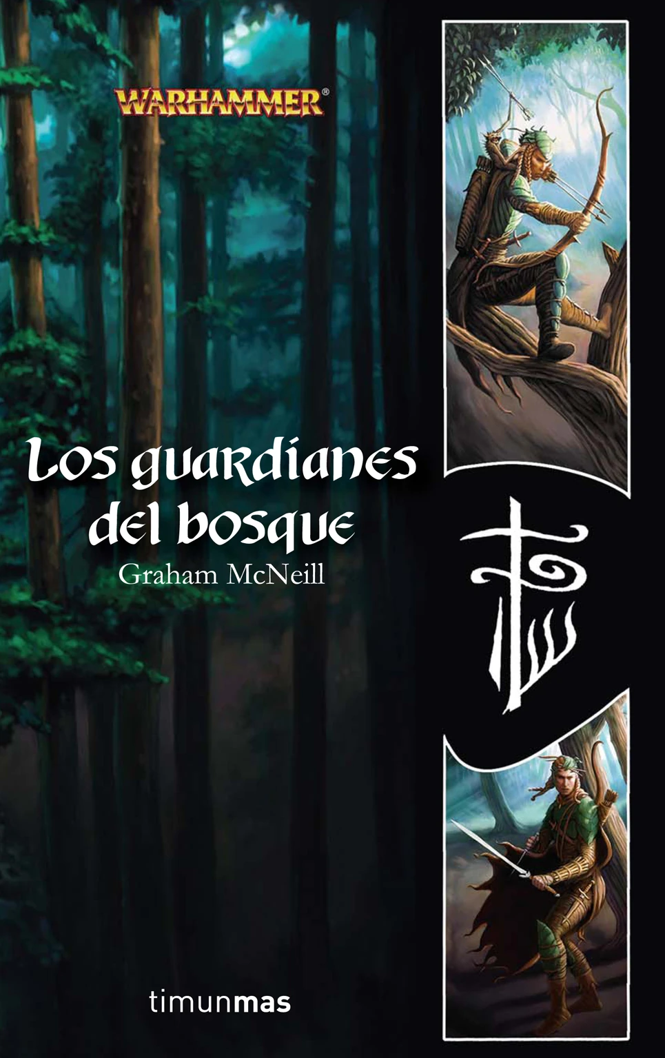 Los Guardianes del Bosque (Novela) Wiki La Biblioteca del Viejo Mundo