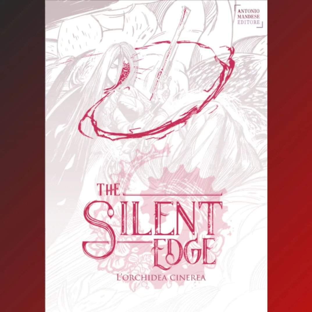 The Silent Edge – Il gioco del Re Bianco Vol. 3 – Antonio Mandese Editore &  Figli Srl