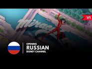 Леди Баг и Супер-Кот - MIRACULOUS- Opening Russian (Disney Channel) - Season 1 (V1)