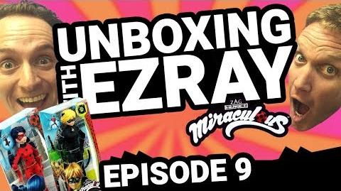 Miraculous Ladybug EZRAY Toy Unboxing Ep