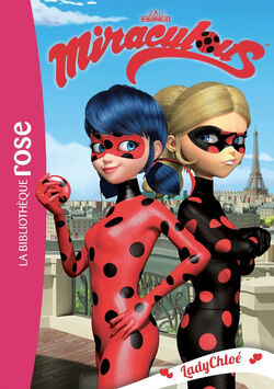  Miraculous 38 - Chloé bis: 9782017179962: Zagtoon: Books