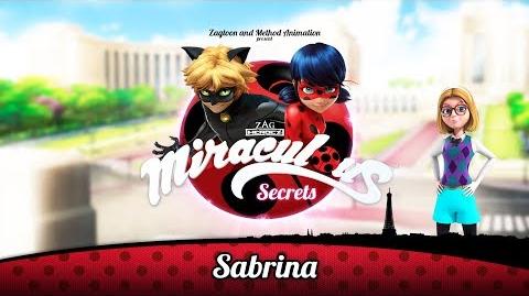 MIRACULOUS SECRETS 🐞 SABRINA 🐞 Tales of Ladybug and Cat Noir