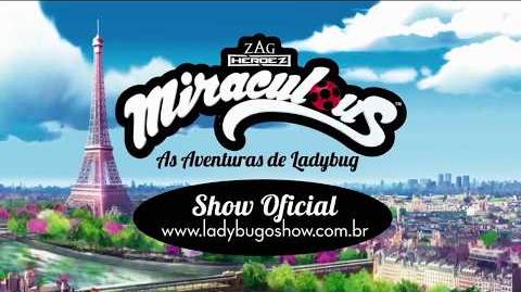 Miraculous Ladybug musical Brazil