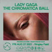The Chromatica Ball 2021 Wrigley Field Poster 001.jpg