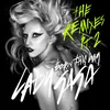 "Born This Way: The Remixes Pt. 2"
