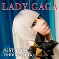 Lady Gaga - Just Dance (The Remixes - Pt. 2)