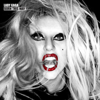 Lady Gaga Born This Way Gagapedia Fandom Lady Gaga Born This Way Gagapedia Fandom