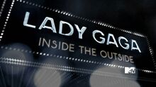 Lady Gaga- Inside The Outside