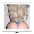 "Do What U Want" Remixes cover