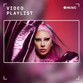 Apple Music - Lady Gaga: Video Playlist