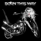 Born This Way — 2011