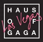 HAUS OF GAGA - LAS VEGAS