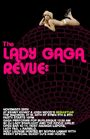 Lady GaGa Revue