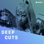 Apple Music - Lady Gaga: Deep Cuts