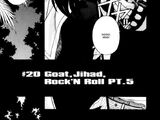 Goat, Jihad, Rock'N Roll Part 5