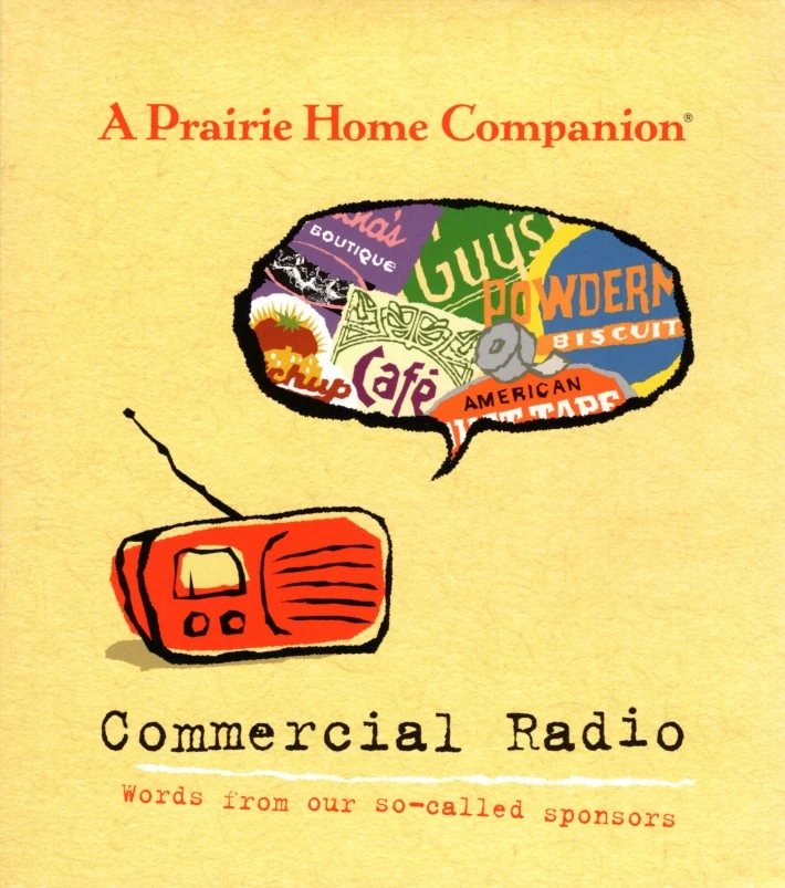 Commercial Radio Words from our socalled sponsors Prairie Home