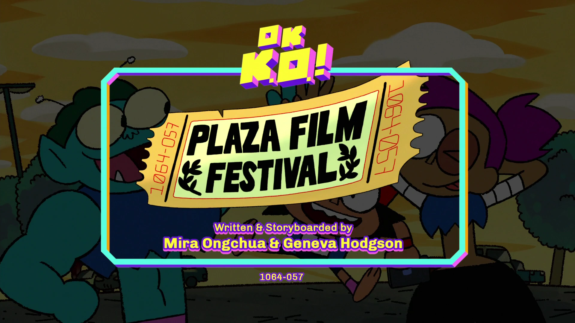 Plaza Film Festival OK K.O.! Wiki Fandom