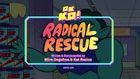 Radical Rescue Titlecard