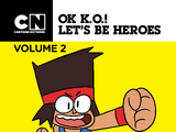 OK K.O.! Let's Be Heroes Minisodes Volume 2