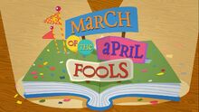 Lalaloopsy S1E6 March of the April Fools - title screen