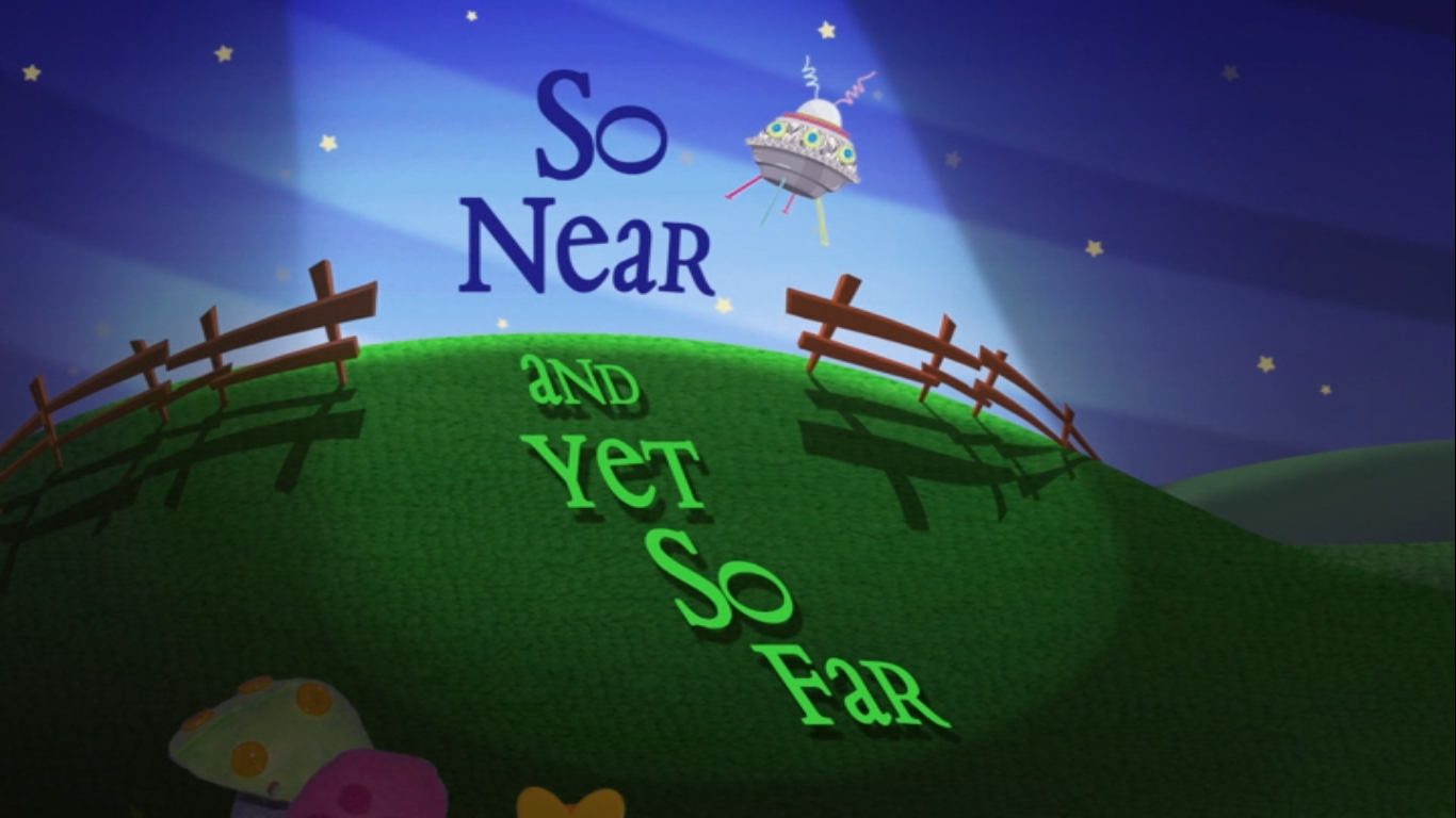 So Near And Yet So Far Lalaloopsy Land Wiki Fandom So Near And Yet So Far Lalaloopsy Land Wiki Fandom