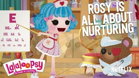 Rosy is All About Nurturing We're Lalaloopsy