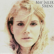May-Jailer-Sirens