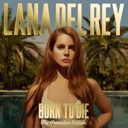 Born to Die: Paradise Edition