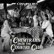 Chemtrails over the Country Club (front cover)