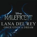 Once Upon a Dream (song) (1.05 MB) "Once Upon a Dream" (2014)