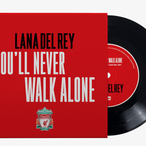 You Ll Never Walk Alone Song Lana Del Rey Wiki Fandom You Ll Never Walk Alone Song Lana Del Rey Wiki Fandom