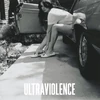"Ultraviolence"
