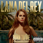 Born To Die - The Paradise Edition Artwork with Parental Advisory