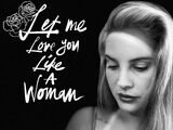 Let Me Love You like a Woman (song)