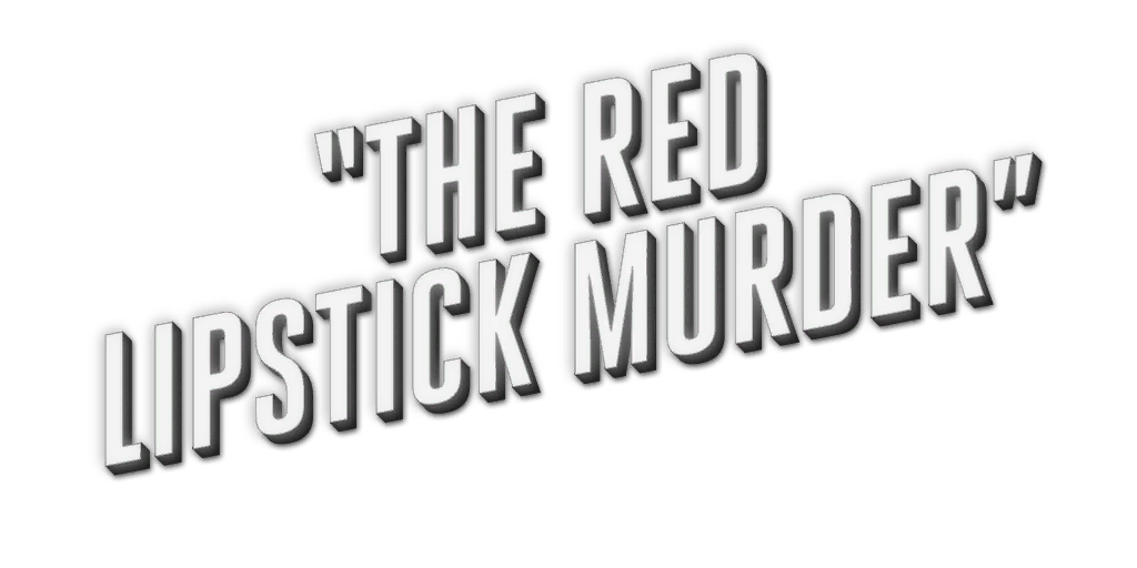 The Red Lipstick | L.A. Noire Wiki |
