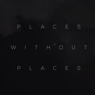 Places Without Places