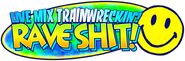 LIVE MIX TRAINWRECKIN' RAVE SHIT logo