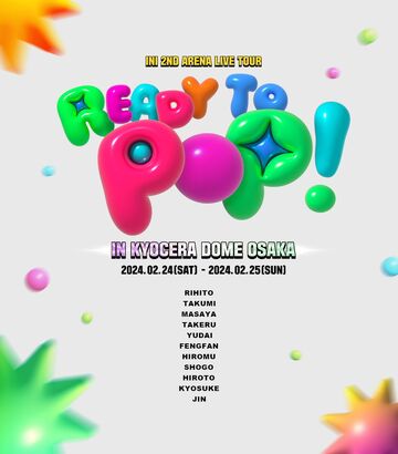 INI/2ND ARENA LIVE TOUR[READY TO POP!]I… 2023 INI 2ND ARENA LIVE TOUR [READY TO POP!] | LAPONE Wiki
