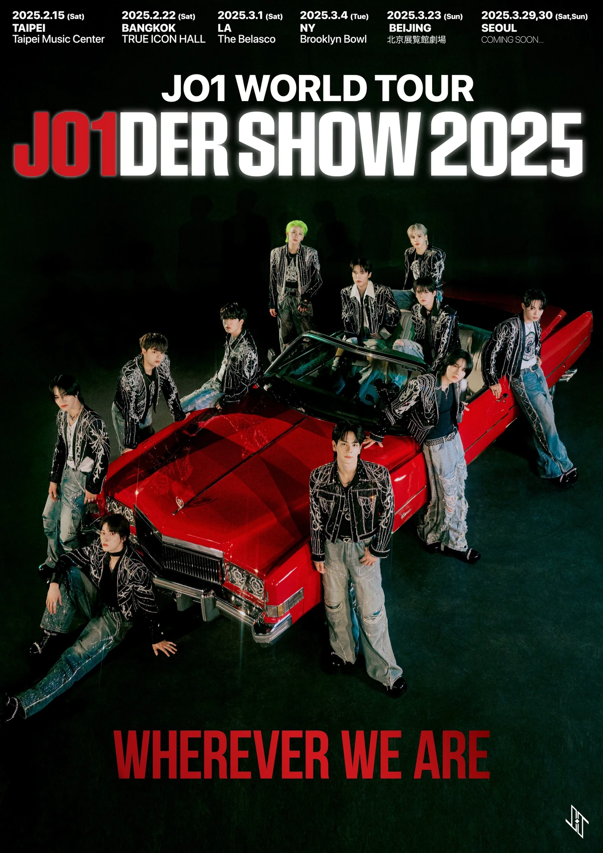 アイドル JO1DER SHOW 2025 JO1 WORLD TOUR JO1DER SHOW 2025 'WHEREVER WE ARE' | LAPONE Wiki