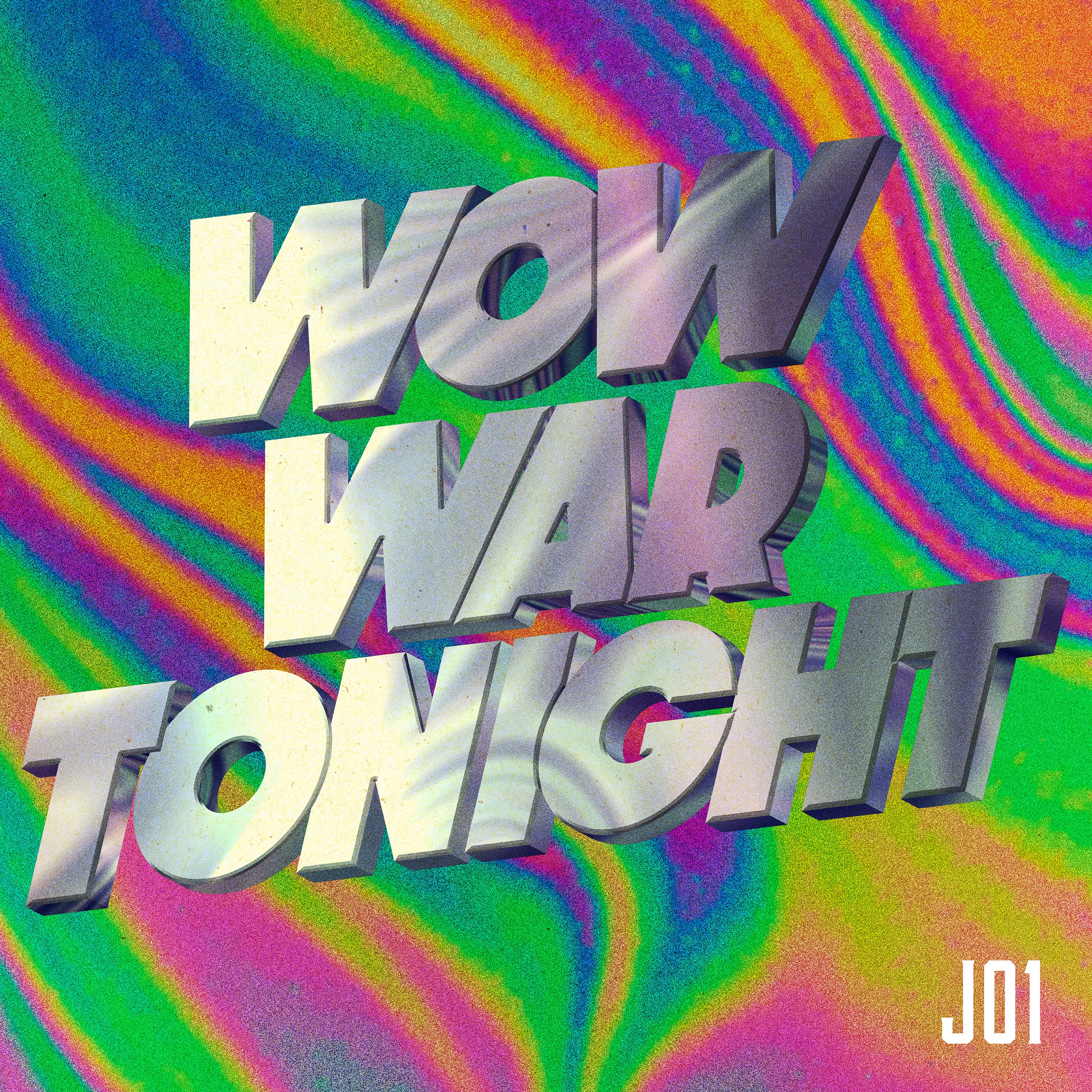 WOW WAR TONIGHT ~ Toki ni wa Okoseyo Movement (JO1 Ver
