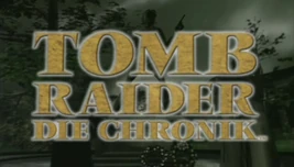 Tomb Raider Die Chronik