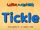 Tickle