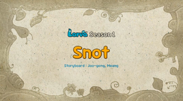SnotTittleLarva