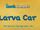 Larva Car