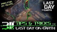 311 Tips and Tricks for Last Day on Earth Survival