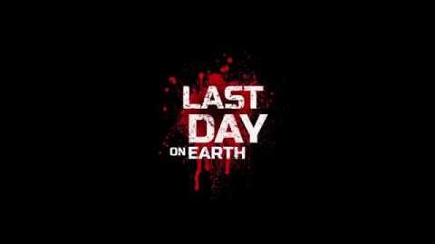 Last Day on Earth - Survivor's trailer.
