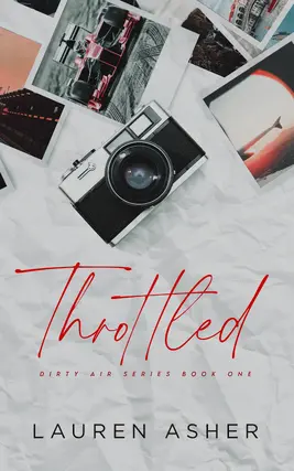 Throttled | Lauren Asher Universe Wiki | Fandom