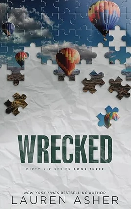 Wrecked | Lauren Asher Wiki | Fandom