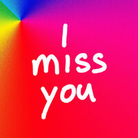 I Miss You (2020)